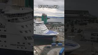 DFDS Ferry Ship dfds ferry ship sailor [upl. by Charmain]