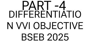 differentiation ka previous year question VVI OBJECTIVE BSEB 2025 [upl. by Meid]