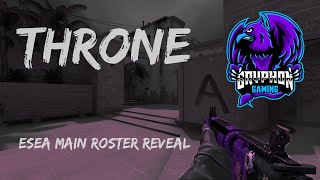 Throne  Gryphon Gaming Main Roster Announcement [upl. by Gone]