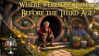 Where Were Hobbits in the First and Second Ages Middleearth Explained  Hobbit Day 2024 [upl. by Assyral]