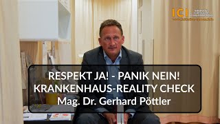 RESPEKT JA  PANIK NEIN MagDr Gerhard Pöttler [upl. by Rekoob960]