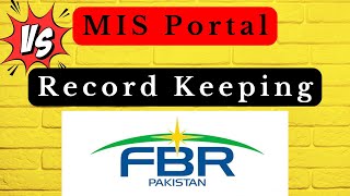 FBR MIS Information Portal Vs Tax Payers Record Keeping [upl. by Sidon987]