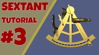 Sextant Tutorial Taking Sights With A Sextant [upl. by Laenahtan313]