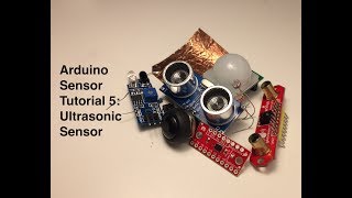 Sensor tutorial 5 Ultrasonic Sensors 5 of 7 [upl. by Sofer]