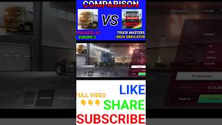 truckers of Europe 3 vs truck masters indian simulator comparison comparison [upl. by Nyleikcaj]