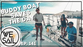 Buddy Boat Bails Us Out  Episode 141 [upl. by Ilan483]