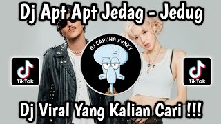 DJ APT APT ROSÉ FT BRUNO MARS JEDAG  JEDUG FULL BEAT SLOW VIRAL TIKTOK 2024 🔥 [upl. by On]