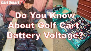 Golf Cart Battery Voltage Explained [upl. by Peck]