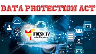 Data Protection Act and You [upl. by Rebliw769]