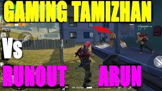 Gaming Tamizhan vs Run out Arun  Free fire Tricks and tips Run Gaming [upl. by Nerte]