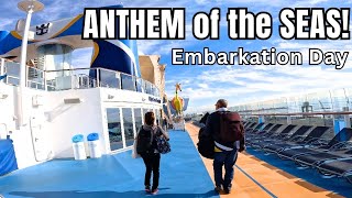 ANTHEM of the SEAS  Embarkation Day Day 1 of Caribbean Cruise [upl. by Norit219]