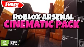 Roblox Arsenal FREE Cinematic Pack With RTX Shaders 50 [upl. by Nniuq]