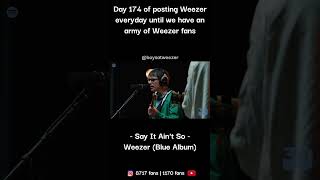 Day 174 of posting Weezer everyday for the boys to create an army [upl. by Hamlen825]