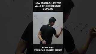 SCREENING EFFECT 3 HOW TO CALCULATE SHIELDING  NEET AND JEE CLASS 11 AND 12 CHEMISTRY [upl. by James426]