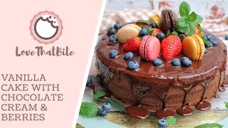 Vanilla Cake with Chocolate Cream amp Berries [upl. by Adile]