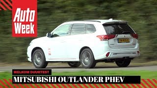 Mitsubishi Outlander PHEV  AutoWeek Welkom duurtest [upl. by Atinehc]