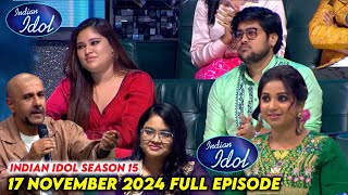 Grand Premier 17 November 2024 Indian Idol Full Episode Today  Indian Idol Season 15 Today Episode [upl. by Brnaby687]