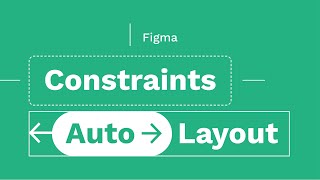 Figma cơ bản  Bài 4 Constraints amp Auto Layout  kaorumap [upl. by Gualtiero]