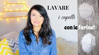 Lavare i capelli in modo naturale con le farine Farina di CECI e [upl. by Rhoda]