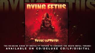 DYING FETUS  quotInvert the Idolsquot [upl. by Ronile]