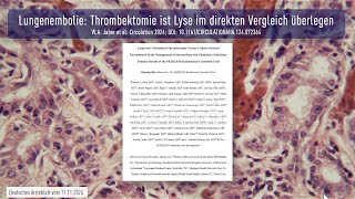 Lungenembolie Thrombektomie ist Lyse im direkten Vergleich überlegen [upl. by Ecurb]