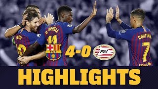 BARÇA 4  0 PSV  Match highlights [upl. by Ecnar698]