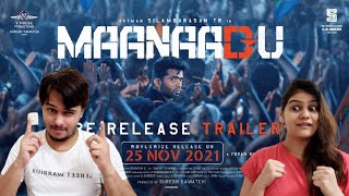 Maanaadu PreRelease Trailer  STR  SJ Suryah  Kalyani  Venkat Prabhu  YSR  V House [upl. by Bowlds937]