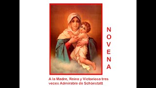 NOVENA DIA 6 a la VIRGEN DE SCHOENSTATT 🙏 Milagrosa Reina y Victoriosa Tres Veces Admirable [upl. by Southard768]