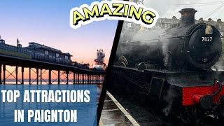 Top Must See Attractions in Paignton Devon  Exploring this Charming Seaside Town [upl. by Pier]