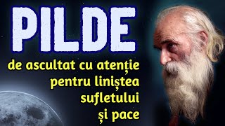 🔵 Pilde și Învățături pentru Liniștea Sufletului și Pace 🌙 remediul perfect pentru insomnie 🌕 [upl. by Favin]