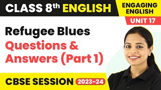 Refugee Blues  Questions amp Answers Part 1  Class 8 English Unit 17 202223 [upl. by Annaihr]