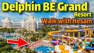 Delphin BE Grand Resort Uall Inclusive ANTALYA WALKING TOUR Travel Vlog  Delphin HOTEL Antalya [upl. by Rehtaef]