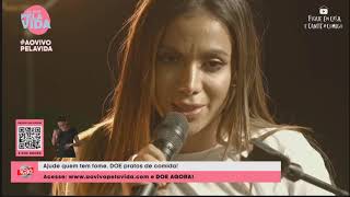 Anitta  Live AoVivoPelaVida  Mesmo Sem Entender [upl. by Notsua]