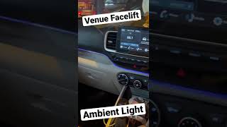 New Venue Facelift Aftermarket Ambient Light Shorts 🔥 [upl. by Amitak]