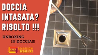 SCARICO DELLA DOCCIA INTASATO  SOLUZIONE fai da te UNBOXING IN DOCCIA [upl. by Baese]