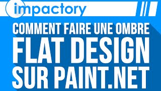 TUTO Comment faire une ombre FLAT Design sur PaintNET [upl. by Ishmul]