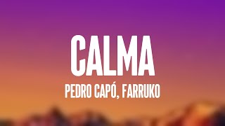 Calma  Pedro Capó Farruko Lyrics Video [upl. by Leterg]