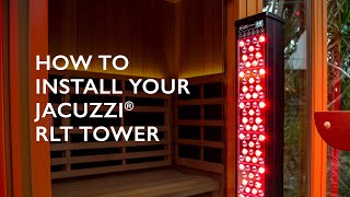 How to Install Your Clearlight® Red Light Therapy Tower In Your Clearlight® Sauna [upl. by Renrut]