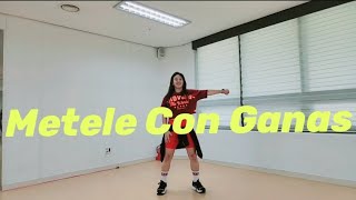 Metele Con Ganas  Zin104  bachata Fusion  딱풀팡팡ZUMBA takpang12 [upl. by Irahcaz]