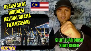 REACTION PESILAT INDONESIA  FILM PENDEK SILAT DRAMA MALAYSIA KERSANI  Silat Gayong Malaysia [upl. by Keavy]