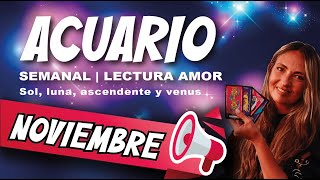 ACUARIO♒️ PREPARATE💝PARA RECIBIR EL AMOR😍 ESTO NO TE LO QUITA NADIE🤩acuario noviembre solteros [upl. by Etnud59]