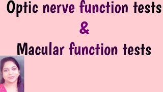 Optic nerve function tests amp Macular function tests  Entoptic phenomenon Potential acuity meters [upl. by Emerson]