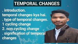 temporal changes Cyclic And Non Cyclic changes temporali [upl. by Neall]