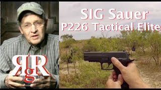 SIG Sauer P226 Tactical Elite 40 Review [upl. by Chrissa]