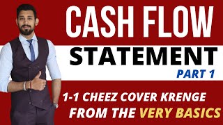 Cash Flow Statement  Part 1  Accounts  Complete basics and format  Class 12 [upl. by Loftis]