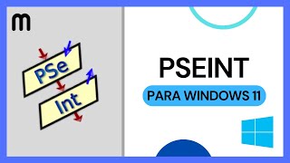 ▶️ CÓMO DESCARGAR PSEINT PARA WINDOWS 11 32 y 64 BITS 2023 ✅ INSTALAR PROGRAMA PSEINT WINDOWS 2024 [upl. by Enoek484]