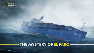 The Mystery of El Faro  Witness to Disaster  हिंदी  Full Episode  S1  E4  Nat Geo [upl. by Slack60]