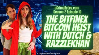 The Bitfinex Bitcoin Heist With Dutch And Razzlekhan  Act 2 The Launder [upl. by Hekker]