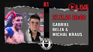 Gabriel Belza  K1 amp Michal Kraus zakladatel a promotér AMAP amapfighting8091 Stream QampA [upl. by Sev]