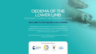 Oedema Of The Lower Limb Webinar Day 1 [upl. by Alissa]